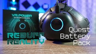 VR Power  Better Comfort and Play Time from your Oculus Quest  REBUFF REALITY [upl. by Bubb]