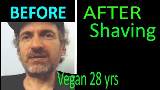 AGING I shave my face showing Vegan AGEing Before amp after Haters been saying I look 65 [upl. by Lauter]