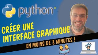 Python®  Créer une interface graphique [upl. by Mose]