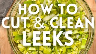 How to Cut and Clean Leeks [upl. by Alick]