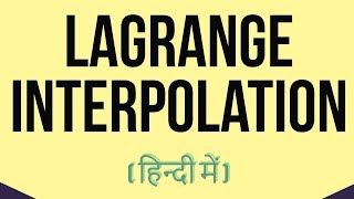 lagrange interpolation method in hindi [upl. by Ahsirat]