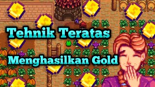 5 Tehnik Paling Teratas Untuk Menghasilkan Gold Di Stardew Valley [upl. by Phares]