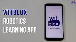 Witblox  The Best Robotics Learning App [upl. by Korwun]