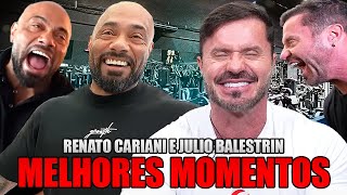 🔴 TENTE NÃO RIR  OS MELHORES MOMENTOS DE RENATO CARIANI E JULIO BALESTRIN 😂 I MEMES MAROMBA 💪💪 [upl. by Nynnahs]