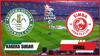 🔴LIVE KAGERA SUGAR VS SIMBA nbcpremeireleague [upl. by Eyar233]