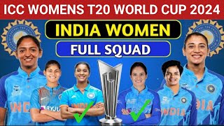 ICC WOMENS T20 WORLD CUP 2024।INDIA WOMENS T20 WORLD CUP FINAL SQUAD।T20 WORLD CUP 2024 HIGHLIGHTS [upl. by Adnamal]