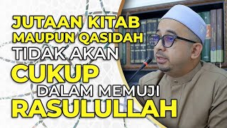 MEMUJA MEMUJI NABI TIDAK ADA BATASNYA [upl. by Pauli]