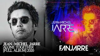 JeanMichel Jarre  Alone Together Audio [upl. by Arama112]