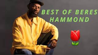 BEST HITS OF BERES HAMMOND 2023 REGGAE LOVERS ROCK MIX DJ MURRAY 8768557770 [upl. by Annoel]