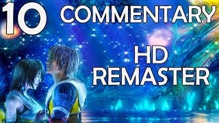 Final Fantasy X HD Remaster  100 Commentary Walkthrough  Part 10  Jecht Shot Mastery [upl. by Eenwat]