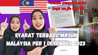 SEBELUM MELANCONG KE MALAYSIA 🇲🇾 ISI DULU MDAC ‼️ SYARAT TERBARU MASUK MALAYSIA PER 1 DESEMBER 2023 [upl. by Rokach]