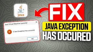 How to Fix a Java Exception has Occurred Error [upl. by Neerom]