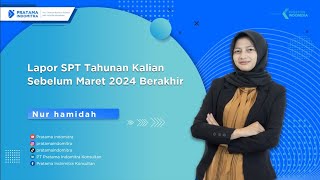 LAPOR SPT KALIAN SEBELUM 31 MARET 2024 BERAKHIR [upl. by Eldreeda]