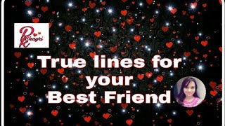 Best friend ke liye kuch pyari si lines 😘   for Best friend [upl. by Leal]