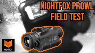 Field Testing the Nightfox Prowl Night Vision Monocular [upl. by Hiro948]