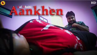 Aankhen  New ShortFilm  Bengali Movie  Lal Chobi [upl. by Benjie855]