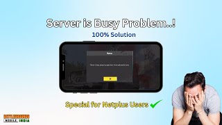 Server is Busy Problem  Netplus WIFI Issue  100 Solution  BGMI WIFI Issue  Game Login Problem ✅ [upl. by Rush]