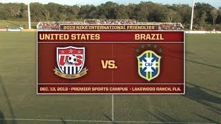 U17 MNT vs Brazil Full Game  Dec 13 2013 [upl. by Kronfeld]