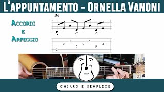 Lappuntamento Ornella Vanoni  Tutorial Canzone Chitarra  Parte 1 [upl. by Calica132]