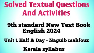 Questions And Answers of Half A Day by Naguib Mahfouz 9th Standard English Unit 1 Hours And years [upl. by Sucul]