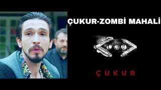 Çukur  Timsah Celil Zombi MahaliYeni Şarkı [upl. by Kopans676]