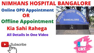 Nimhans hospital BangaloreNeurologyPsychiatry Online Offline AppointmentLow Cost Treatment💁💁 [upl. by Lucky811]