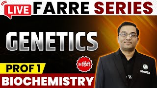 Genetics  Biochemistry  MBBS 1st Year  FARRE Series  Dr Rajesh  PW MedEd [upl. by Concoff]