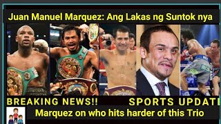 Juan Manuel Marquez Compares Power Of Pacquiao Mayweather And Barrera and who Hits Harder [upl. by Arlan]