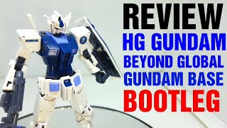 MANTAP JUGA NIH  HG RX782 GUNDAM BEYOND GLOBAL GUNDAM BASE VER BOOTLEG [upl. by Nicolette]