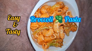 Simple amp Tasty Broccoli 🥦 Pasta  Pasta Recipe  How to Make Macroni  Macroni Pasta Recipe [upl. by Chappy]