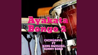 Ayakata Bongo 2 [upl. by Raeann]