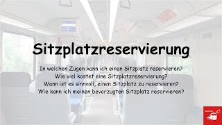 Sitzplatzreservierung  Wie reserviere ich meinen Wunschplatz im Zug [upl. by Bannerman]