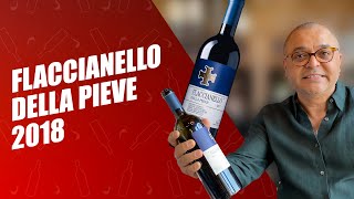 Flaccianello della Pieve 2018  Wine Review [upl. by Gabey]