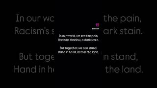 Racism and Discrimination Poem  Standing Together  by Xedah [upl. by Ahscrop]