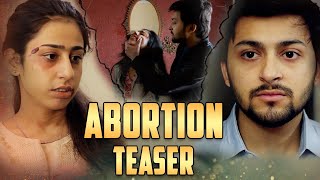 Abortion  Short Film  Teaser  ENG SUB [upl. by Nahsin911]