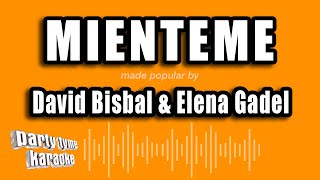 David Bisbal amp Elena Gadel  Mienteme Versión Karaoke [upl. by Yedarb725]