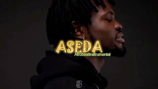 FREE Afrobeat Instrumental 2024  Asake ft BxnxType Beat “Aseda”Afrobeat Type beat [upl. by Onaled195]