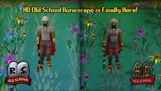 OSRS  HD Old School Runescape is Finally Here  HDOS [upl. by Iain899]