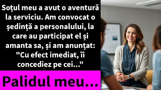 Soțul meu a avut o aventură la serviciu Am convocat o ședință a personalului [upl. by Gnilrac]