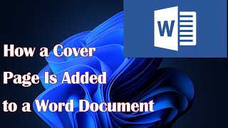 How a Cover Page Is Added to a Word Document [upl. by Krall558]