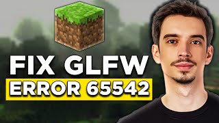 How To Fix GLFW Error 65542 in Minecraft 2024  Full Tutorial [upl. by Harrell]