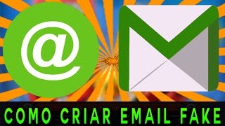 Como Criar Email Fake [upl. by Leunas]