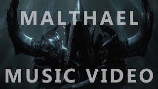 Malthael Music Video [upl. by Also41]