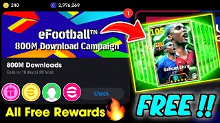 eFootball™ 2025 New 800M Download Campaign Rewards  Free Coins Free Epic Pack Objectives 🔥🤩 [upl. by Navy]