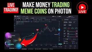 How To Make Money Trading Meme Coins With Photon For Beginners  Watch Me Trade Live On Cam🎥 [upl. by French31]