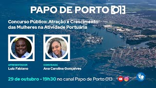 Concurso Publico Atração e Crescimento das Mulheres na Atividade Portuária 77 [upl. by Rik604]