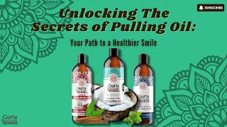 Unlocking The Secrets of Pulling Oil Your Path to a Healthier Smile ✨😁 gurunanda oilpulling [upl. by Adnylem]