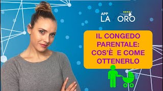 Congedo parentale importanti novità per lavoratrici e lavoratori  AppLavoro [upl. by Yddor]