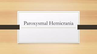 Paroxysmal Hemicrania [upl. by Niwre166]