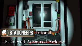 TLDR Stationeers Tutorial  Basic and Advanced Airlocks [upl. by Suoiluj]